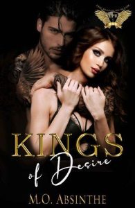 kings of desire, mo absinthe