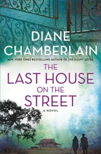 last house, diane chamberlain