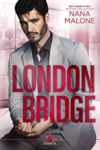 london bridge, nana malone