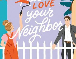 love your neighbor sophie sullivan