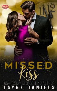 missed kiss, layne daniels