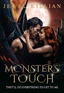 monsters' touch, jewel killian