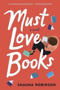 must love books, shauna robinson