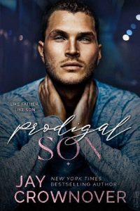 prodigal son, jay crownover