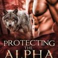 protecting alpha emilia rose