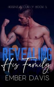 revealing his family, ember davis