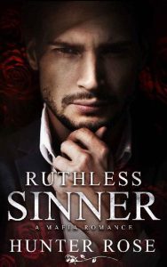 ruthless sinner, hunter rose