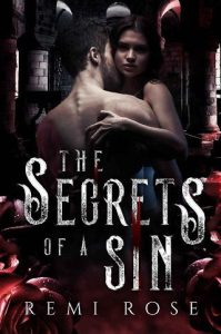 secrets of sin, remi rose