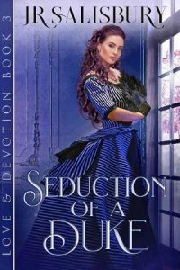 seduction of duke, jr salisbury