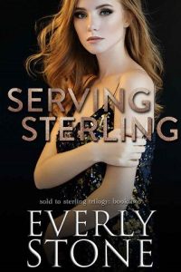 serving sterling, everly stone
