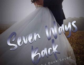 seven ways back andie bale