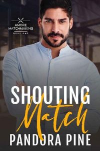 shouting match, pandora pine