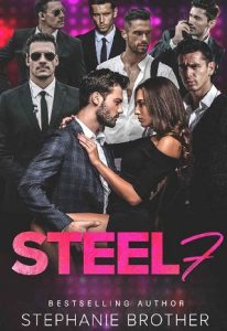 steel 7, stephanie brother