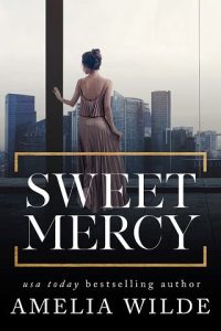 sweet mercy, amelia wilde