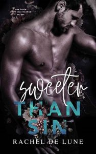 sweeter than sin, rachel de lune