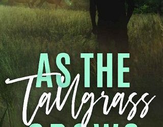 tallgrass grows rachel ember