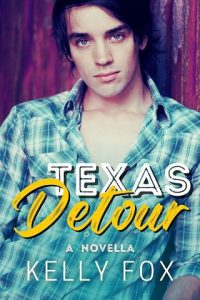 texas detour, kelly fox