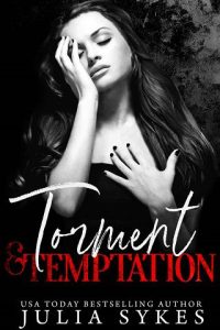 torment temptation, julia sykes
