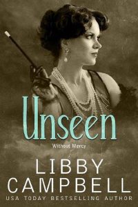 unseen, libby campbell