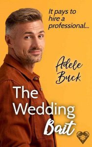 wedding bait, adele buck