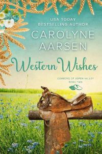 western wishes, carolyne aarsen