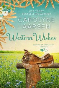 western wishes, carolyne aarsen