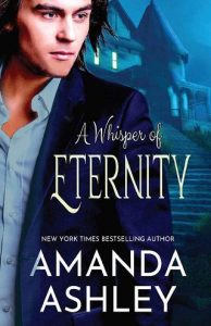 whisper of eternity, amanda ashley