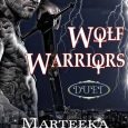 wolf warriors marteeka karland