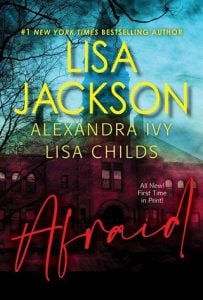 afraid, lisa jackson