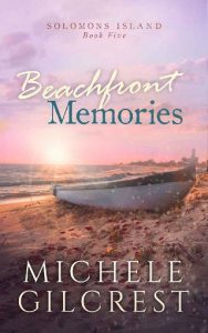 beachfront memories, michele gilcrest