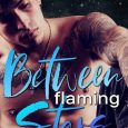 between flaming stars hayley faiman