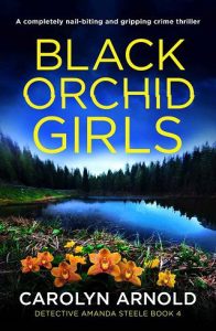 black orchid girls, carolyn arnold