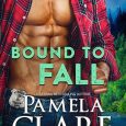 bound to fall pamela clare