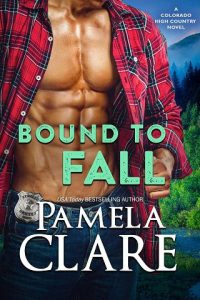 bound to fall, pamela clare