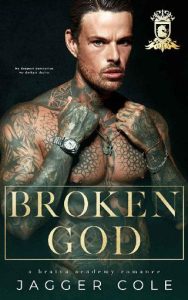 broken god, jagger cole