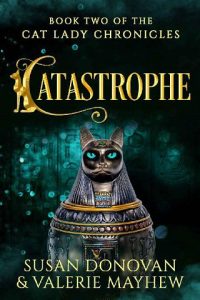 catastrophe, susan donovan