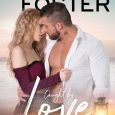 caught by love melissa foster