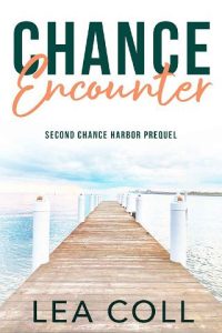 chance encounter, lea coll