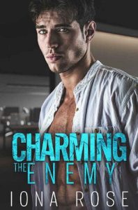 charming enemy, iona rose