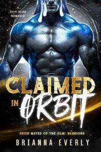 claimed in orbit, brianna everly