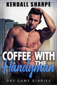 coffee with handyman, kendall sharpe