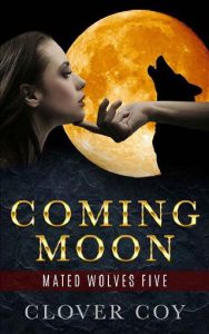 coming moon, clover coy