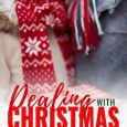 dealing with christmas laura lee