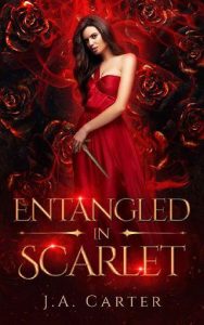 entangled scarlet, ja carter
