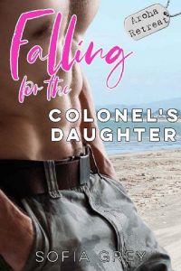 falling colonel's daughter, sofia grey