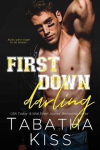 first down, tabatha kiss