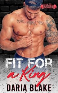 fit for king, daria blake