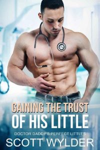 gaining trust, scott wylder