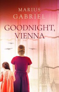 goodnight vienna, marius gabriel