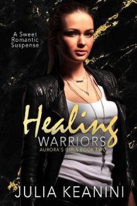 healing warriors, julia keanini